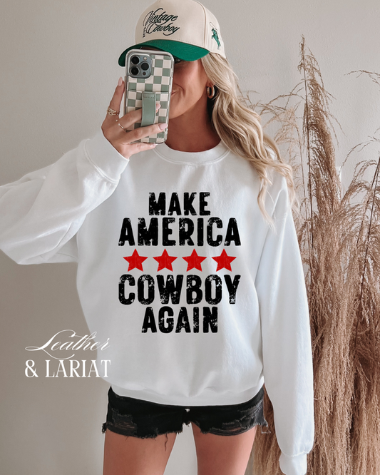 MAKE AMERICA COWBOY AGAIN