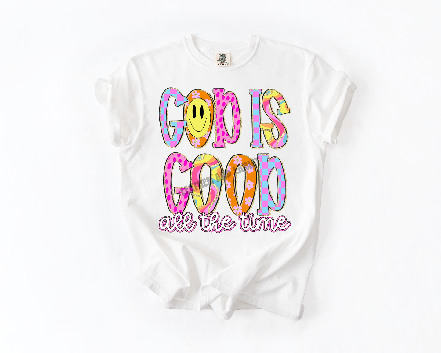 GOD IS GOOD ALL THE TIME COMFORT COLORS TEE