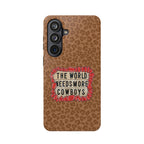Leopard "The World Needs More Cowboys" Magnetic Phone Case
