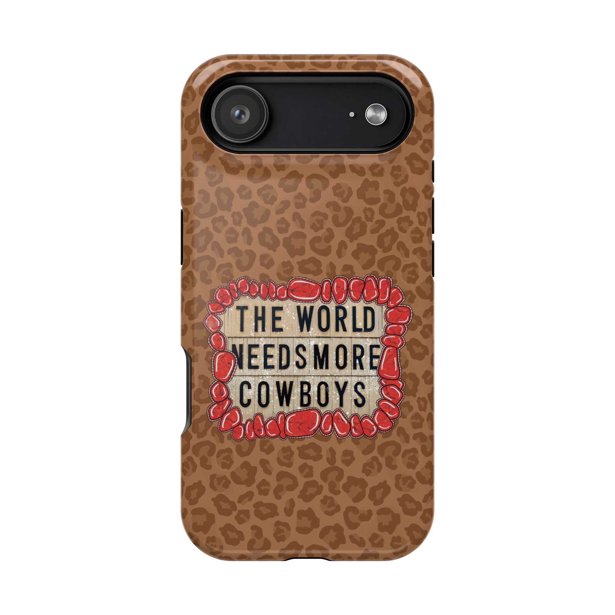 Leopard "The World Needs More Cowboys" Magnetic Phone Case
