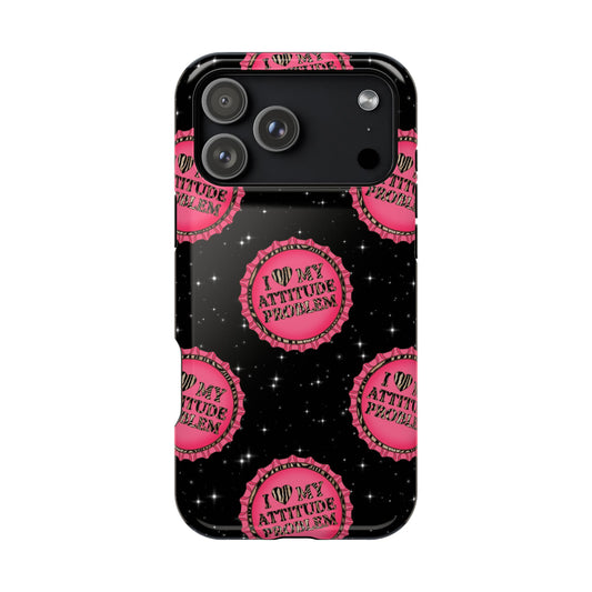 THE ATTITUDE PROBLEM MAGSAFE PHONE CASE