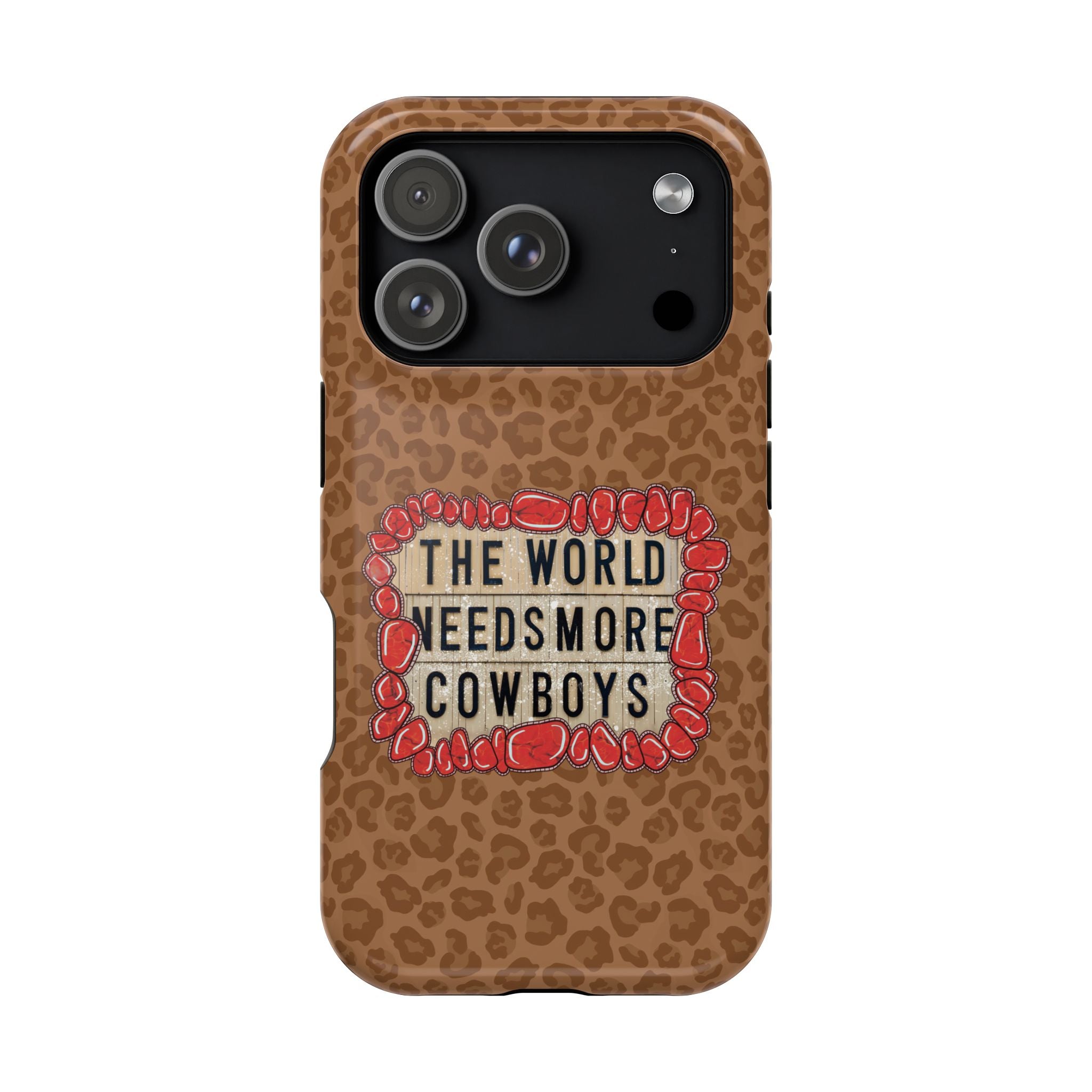 Leopard "The World Needs More Cowboys" Magnetic Phone Case