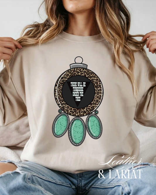 THERE WILL BE TURQUOISE UNDER THE TREE