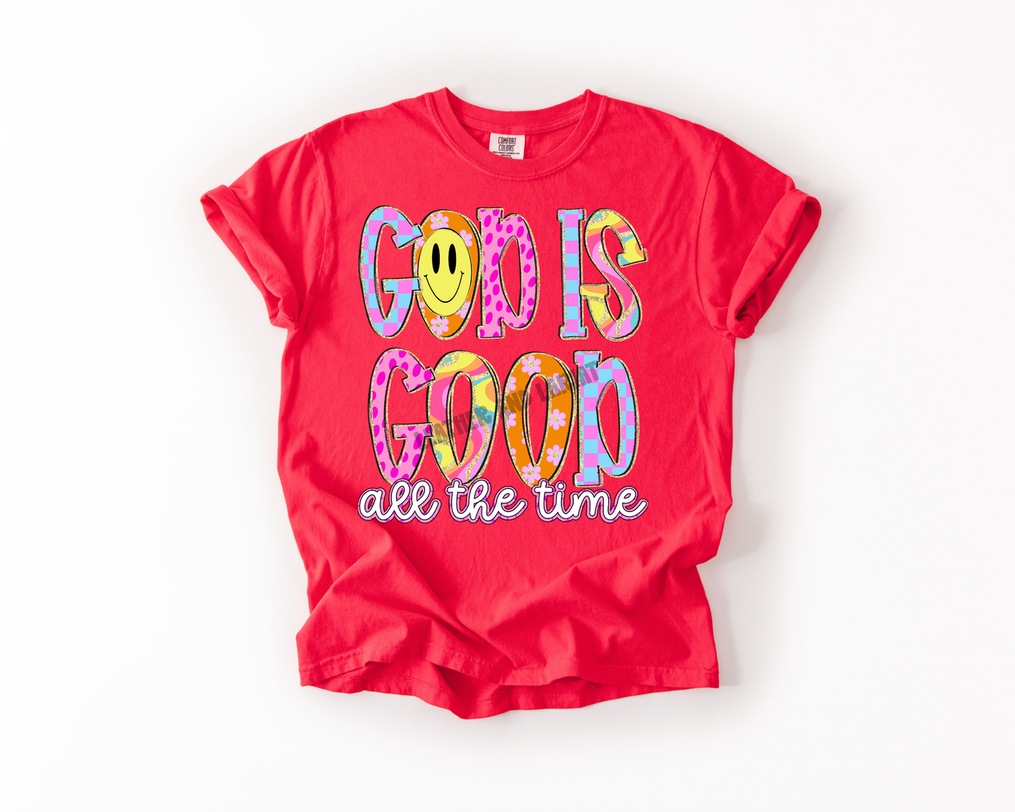 GOD IS GOOD ALL THE TIME COMFORT COLORS TEE
