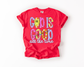GOD IS GOOD ALL THE TIME COMFORT COLORS TEE