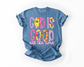 GOD IS GOOD ALL THE TIME COMFORT COLORS TEE