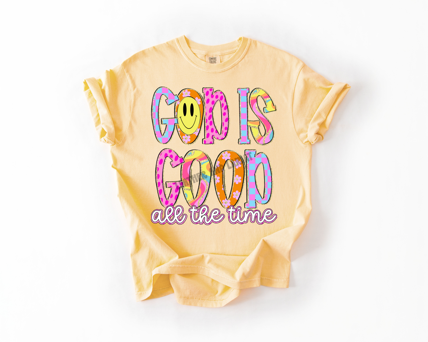 GOD IS GOOD ALL THE TIME COMFORT COLORS TEE