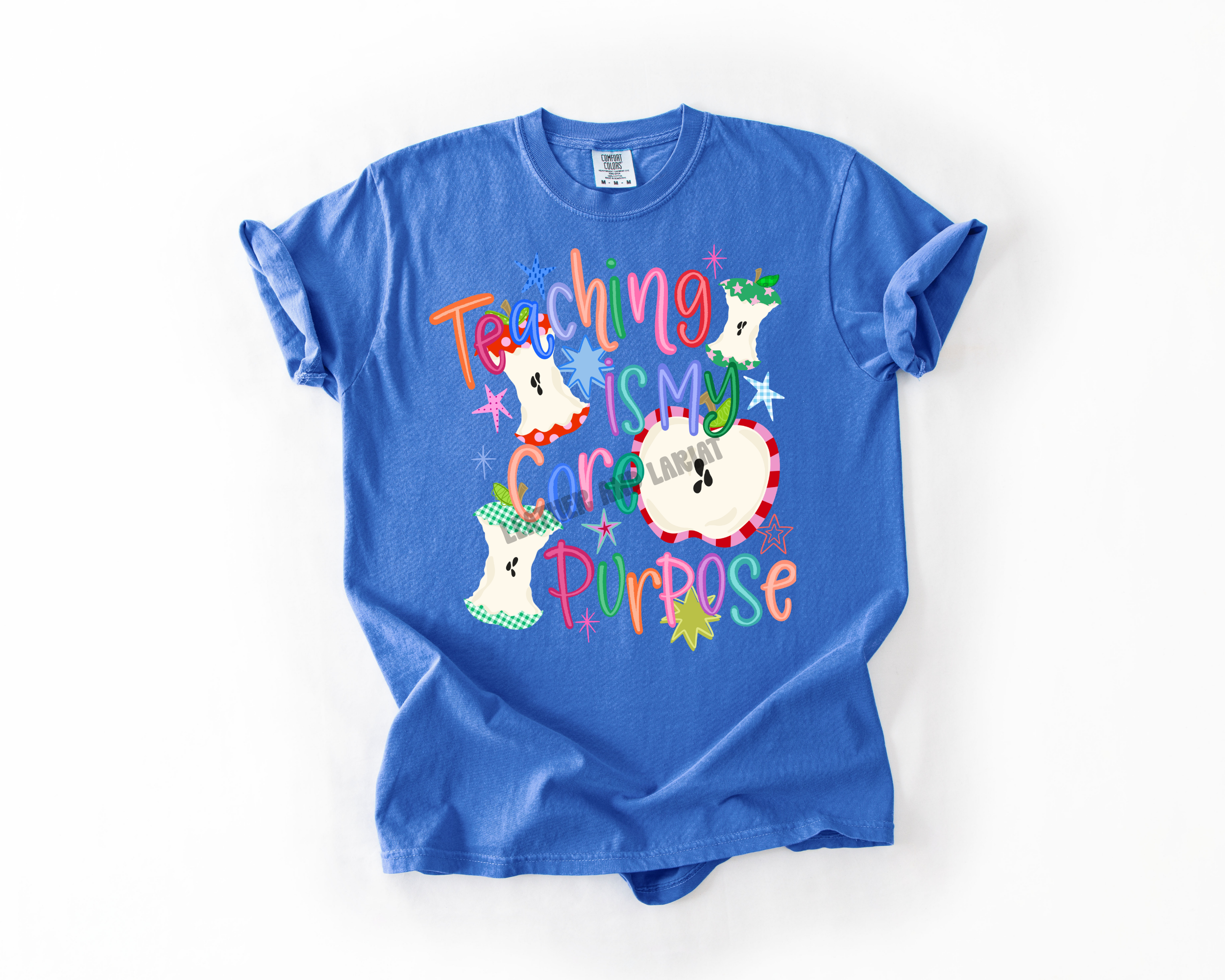 TEACHING IS MY CORE PURPOSE COMFORT COLORS TEE