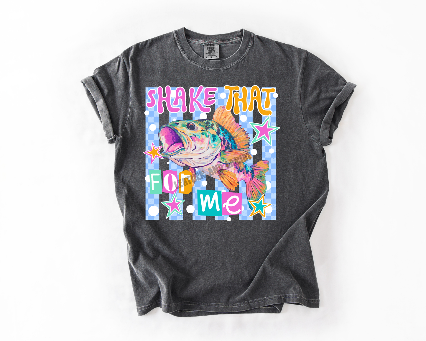 SHAKE THAT BASS FOR ME COMFORT COLORS TEE