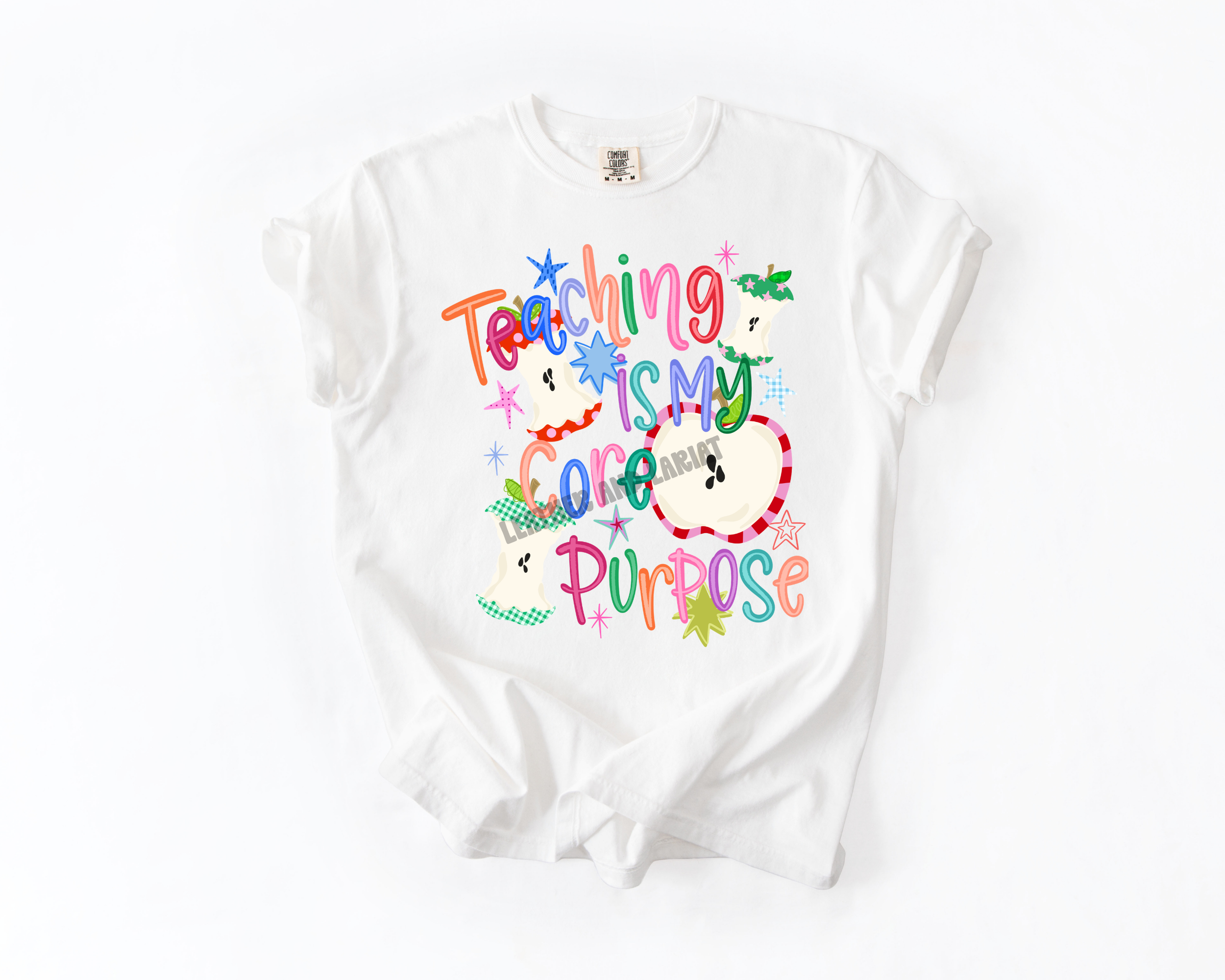 TEACHING IS MY CORE PURPOSE COMFORT COLORS TEE